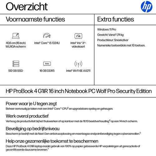 HP ProBook 4 PB4G1iR16 i5-1334U 16 16GB/512 PC NL Intel® Core™ i5 Laptop 40,6 cm (16") WUXGA DDR5-SDRAM 512 GB SSD Wi-Fi 6E (802.11ax) Windows 11 Pro Zilver - Image 7